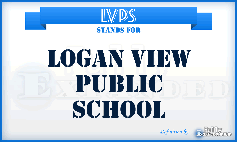 LVPS - Logan View Public School