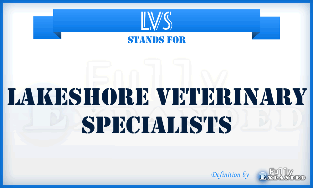 LVS - Lakeshore Veterinary Specialists