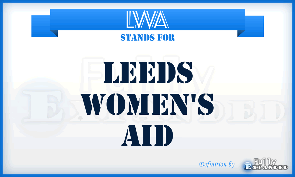 LWA - Leeds Women's Aid