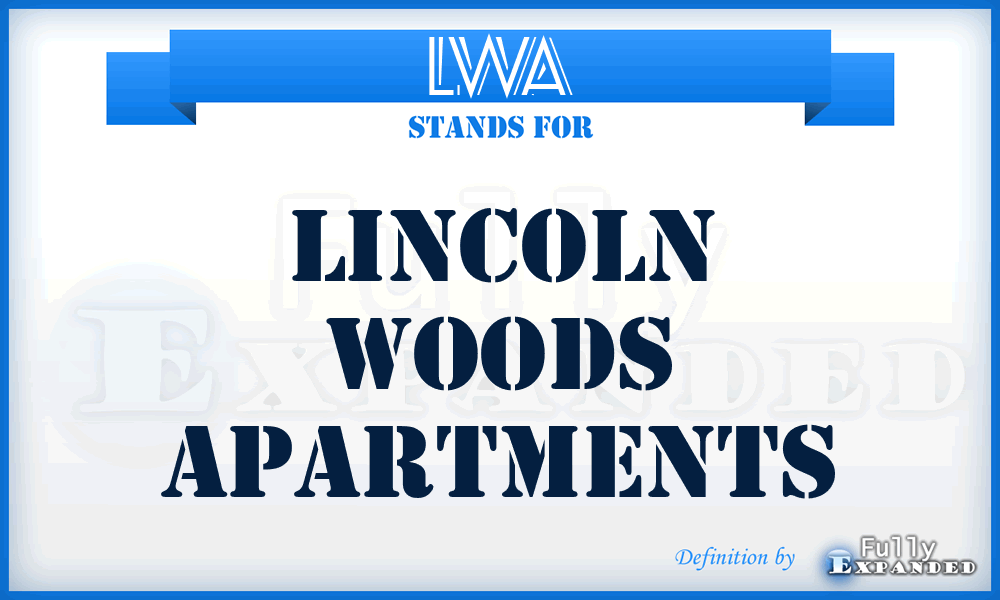 LWA - Lincoln Woods Apartments