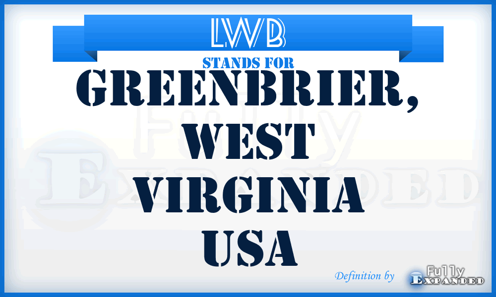 LWB - Greenbrier, West Virginia USA