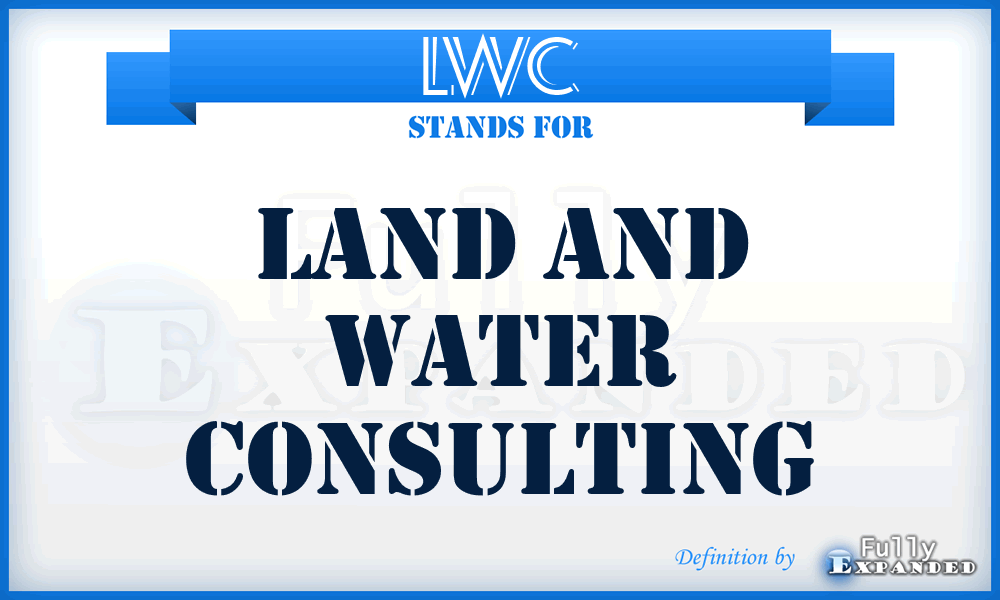 LWC - Land and Water Consulting