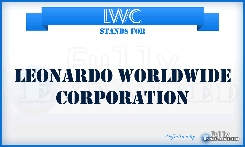 LWC - Leonardo Worldwide Corporation