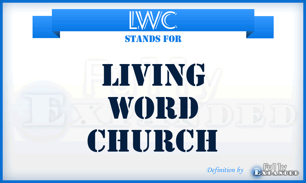 LWC - Living Word Church