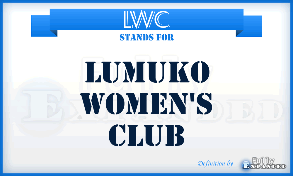LWC - Lumuko Women's Club