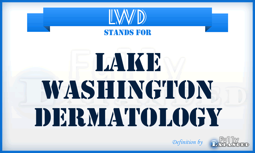 LWD - Lake Washington Dermatology