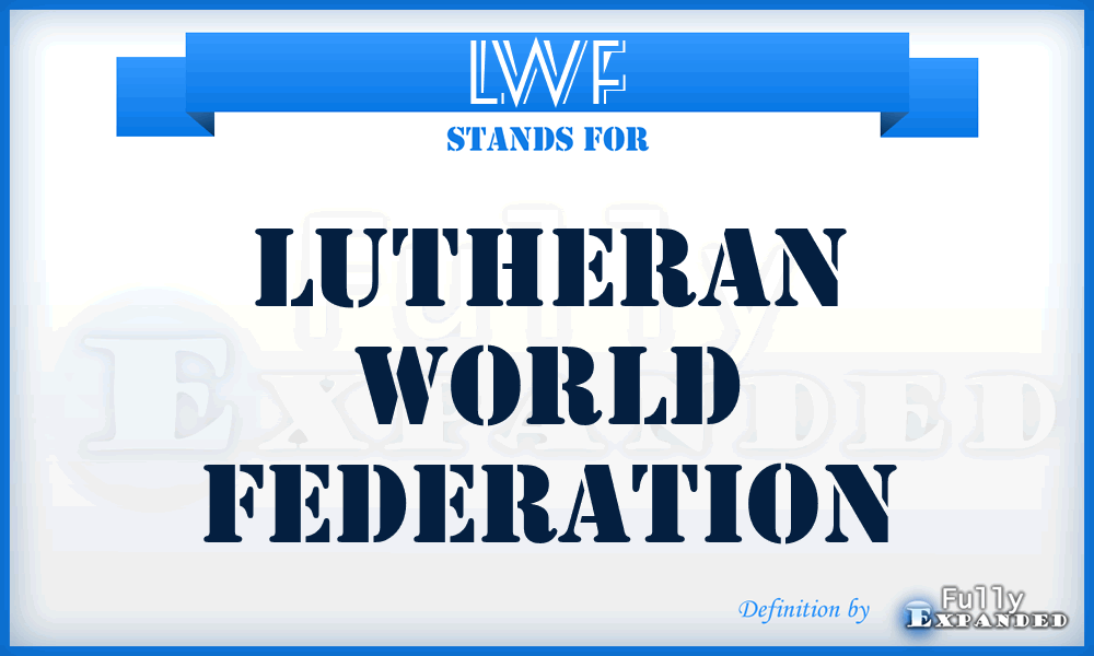 LWF - Lutheran World Federation