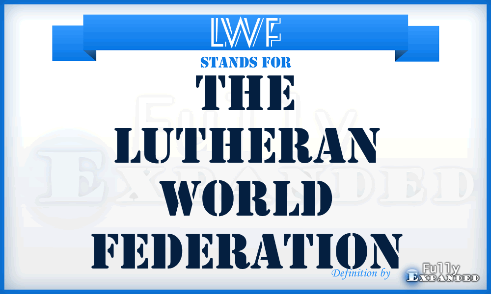 LWF - The Lutheran World Federation