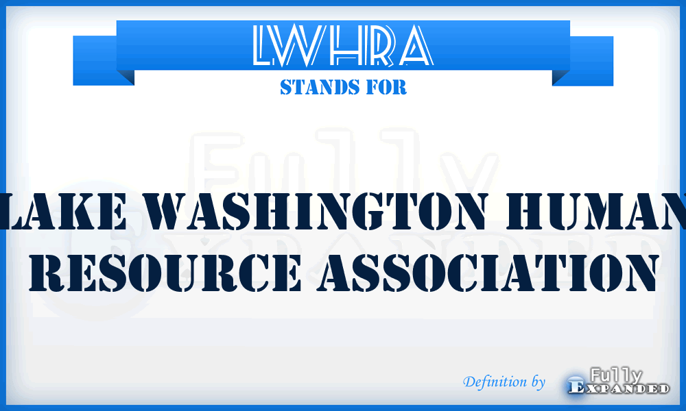 LWHRA - Lake Washington Human Resource Association