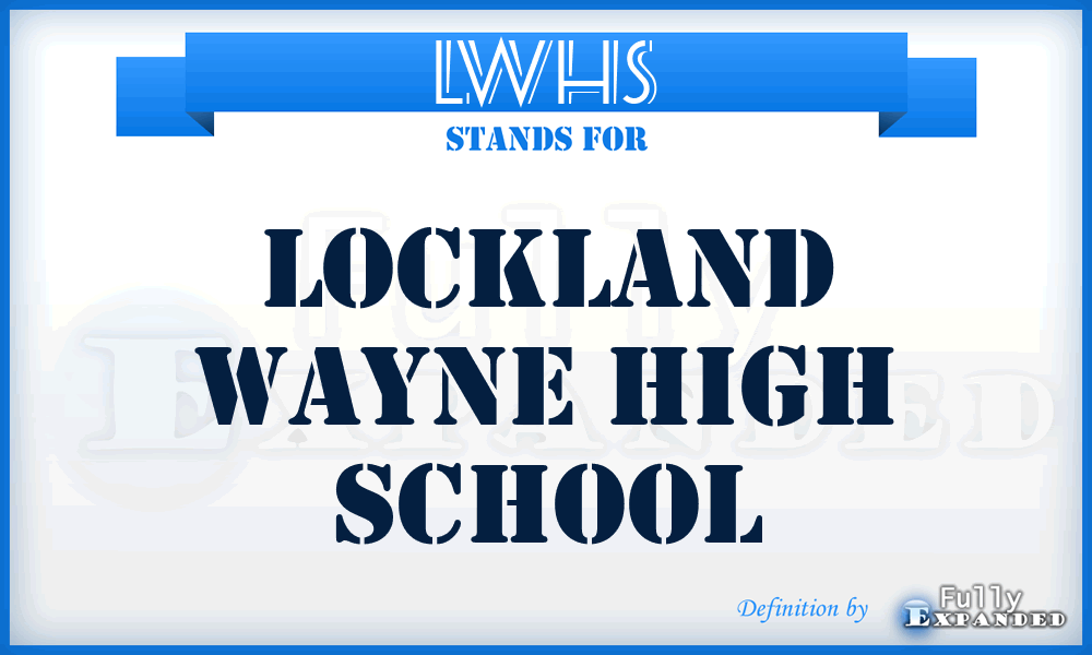 LWHS - Lockland Wayne High School