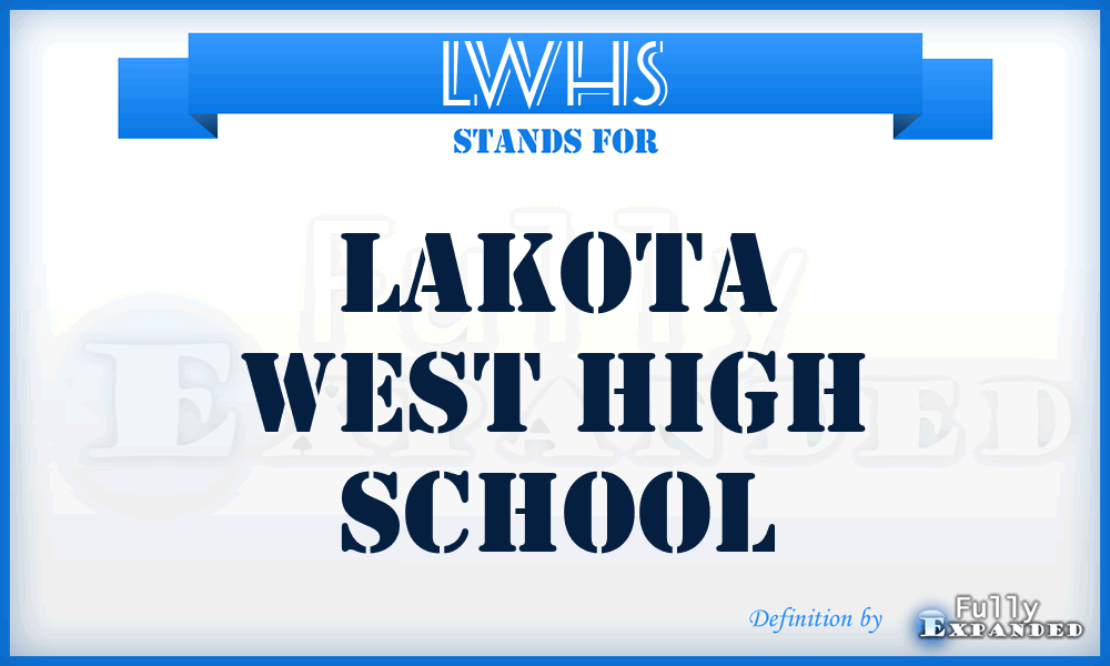 LWHS - Lakota West High School