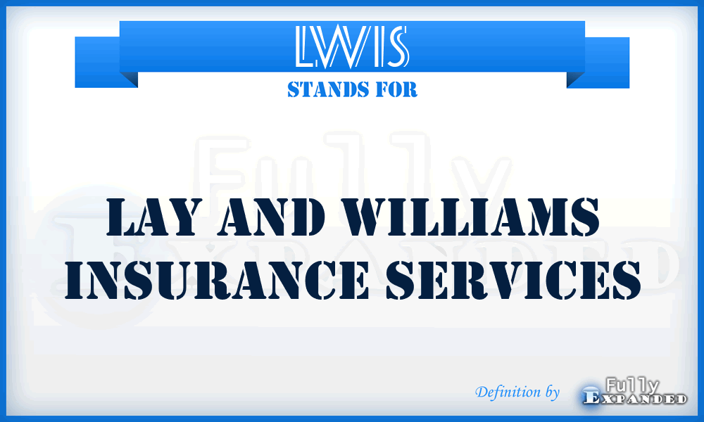 LWIS - Lay and Williams Insurance Services