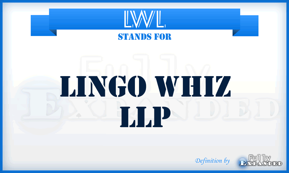 LWL - Lingo Whiz LLP