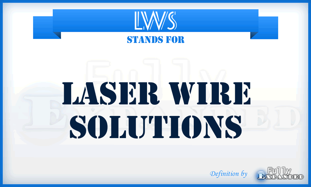 LWS - Laser Wire Solutions