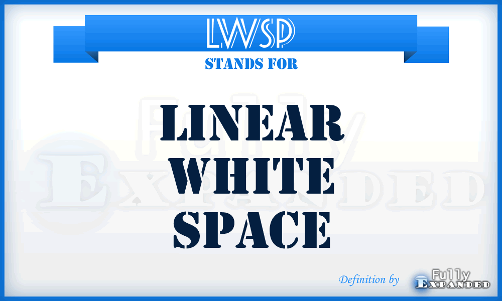 LWSP - Linear White SPace