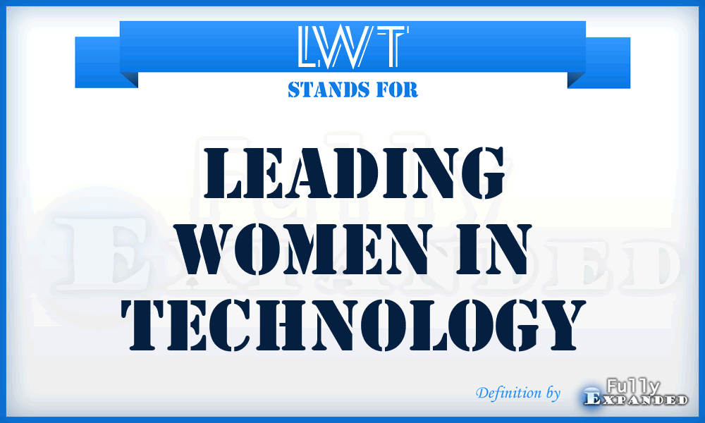 LWT - Leading Women in Technology