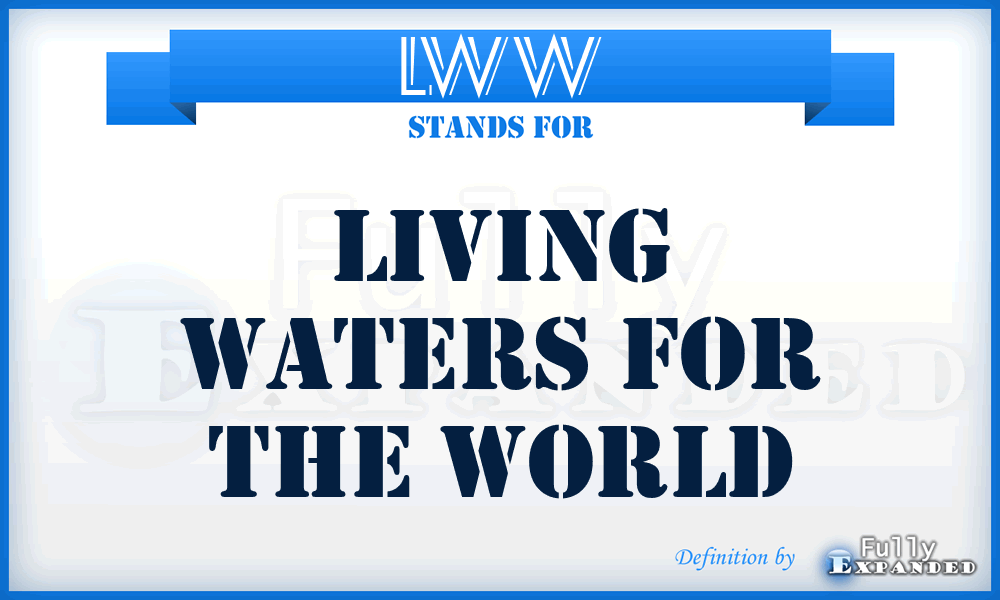 LWW - Living Waters for the World