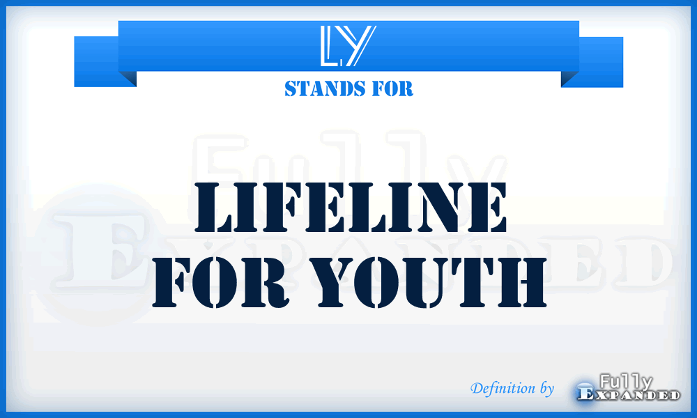 LY - Lifeline for Youth
