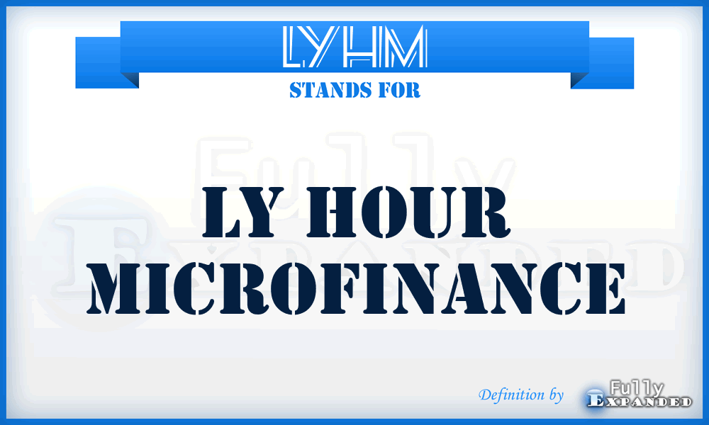 LYHM - LY Hour Microfinance