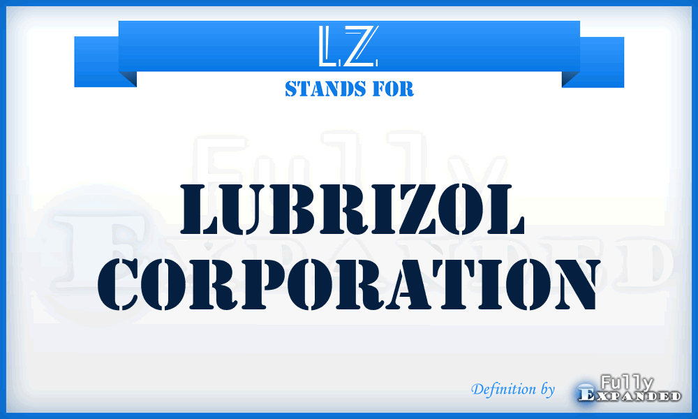 LZ - Lubrizol Corporation