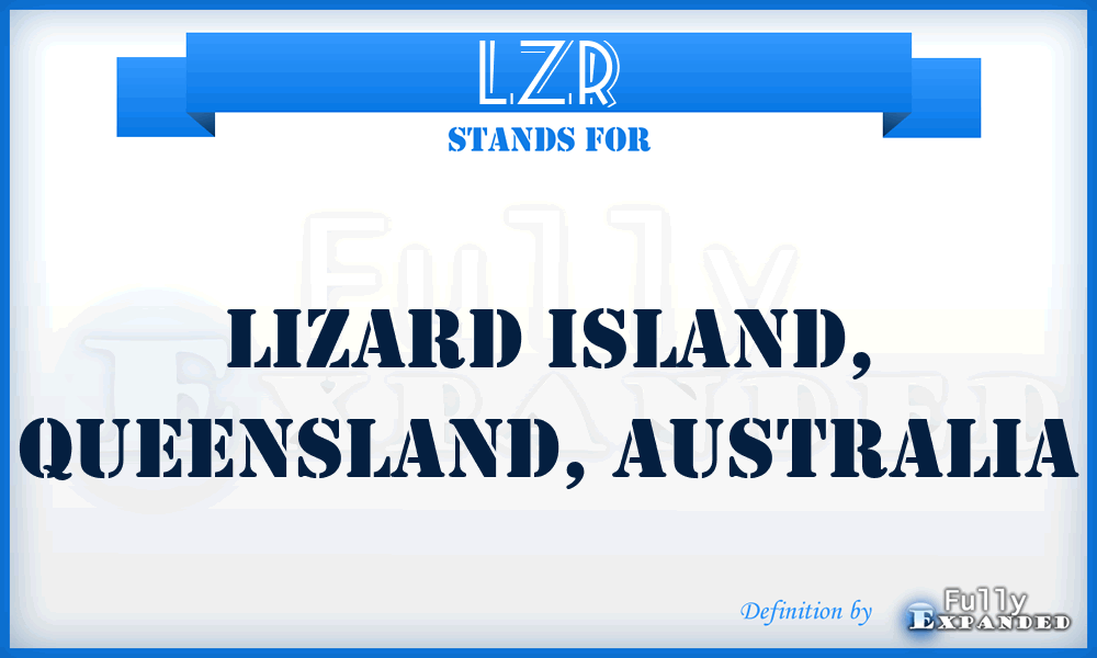 LZR - Lizard Island, Queensland, Australia
