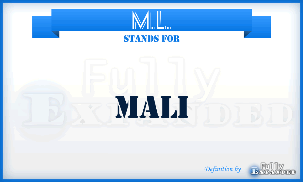 M.L. - Mali
