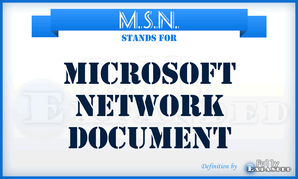 M.S.N. - Microsoft Network document