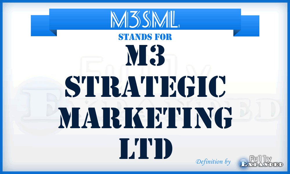 M3SML - M3 Strategic Marketing Ltd