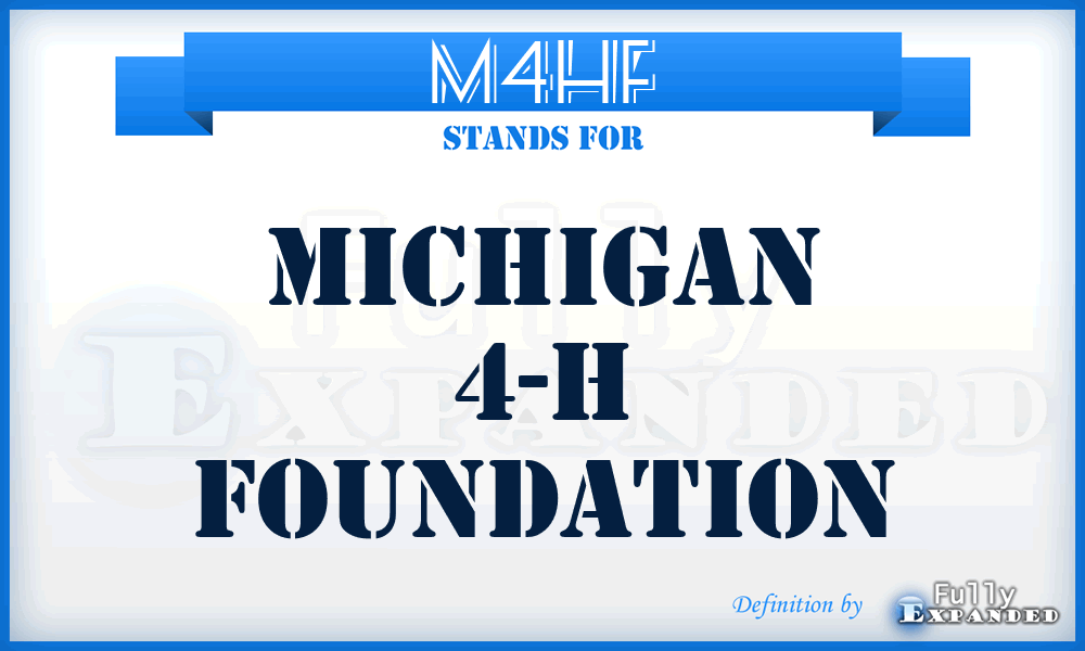 M4HF - Michigan 4-H Foundation
