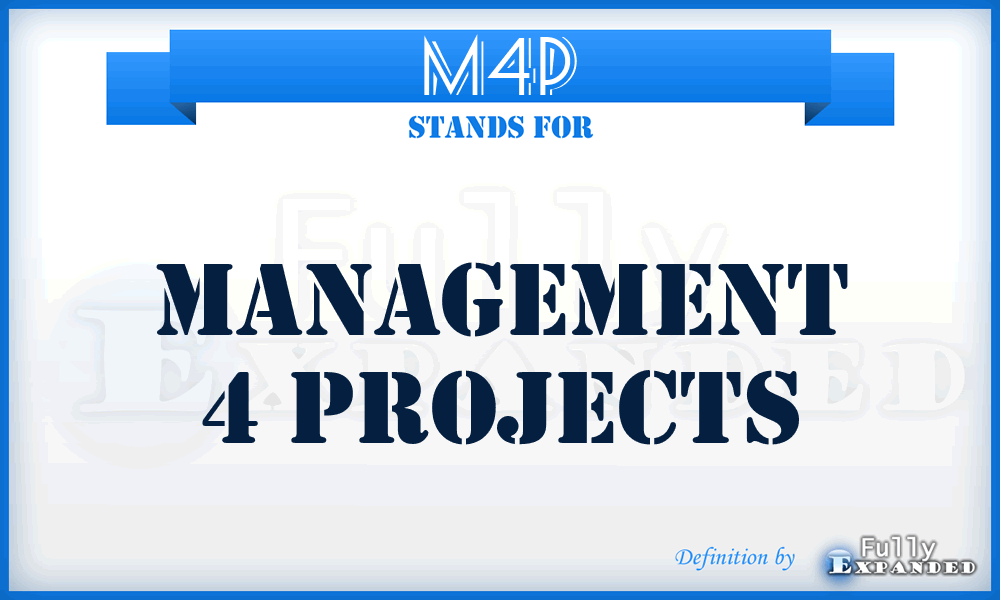 M4P - Management 4 Projects