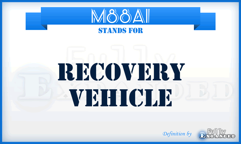 M88A1 - recovery vehicle