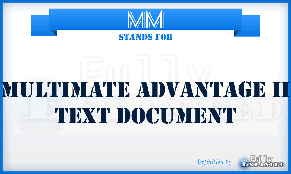 MM - MultiMate Advantage II Text document