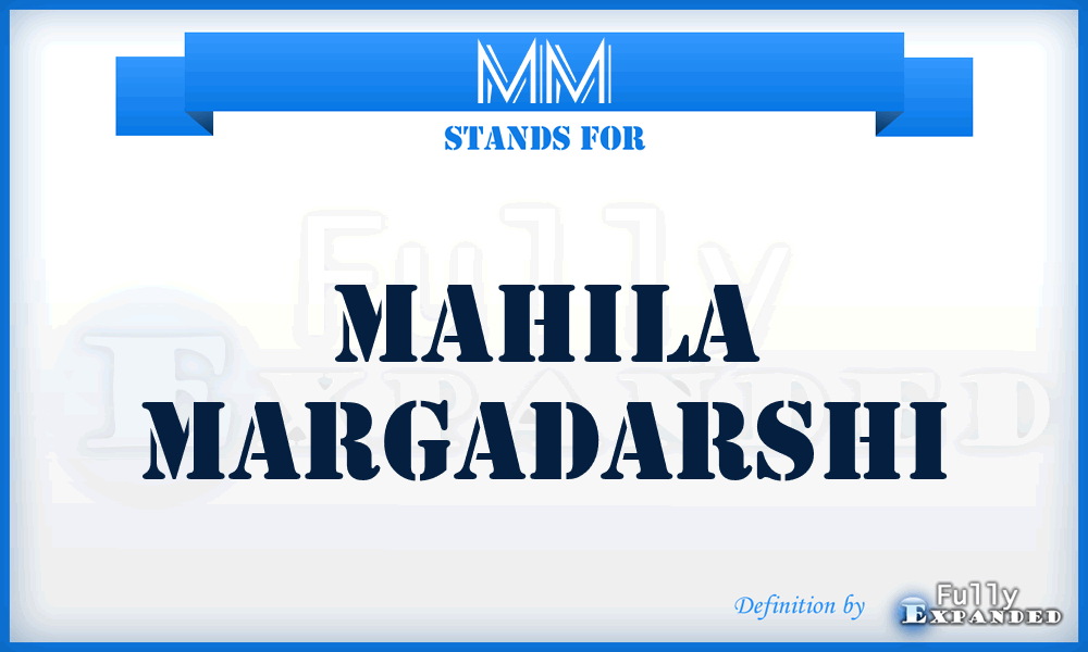 MM - Mahila Margadarshi