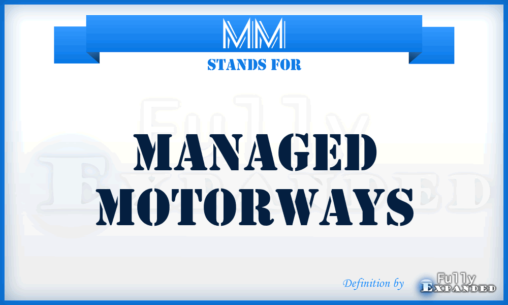 MM - Managed motorways