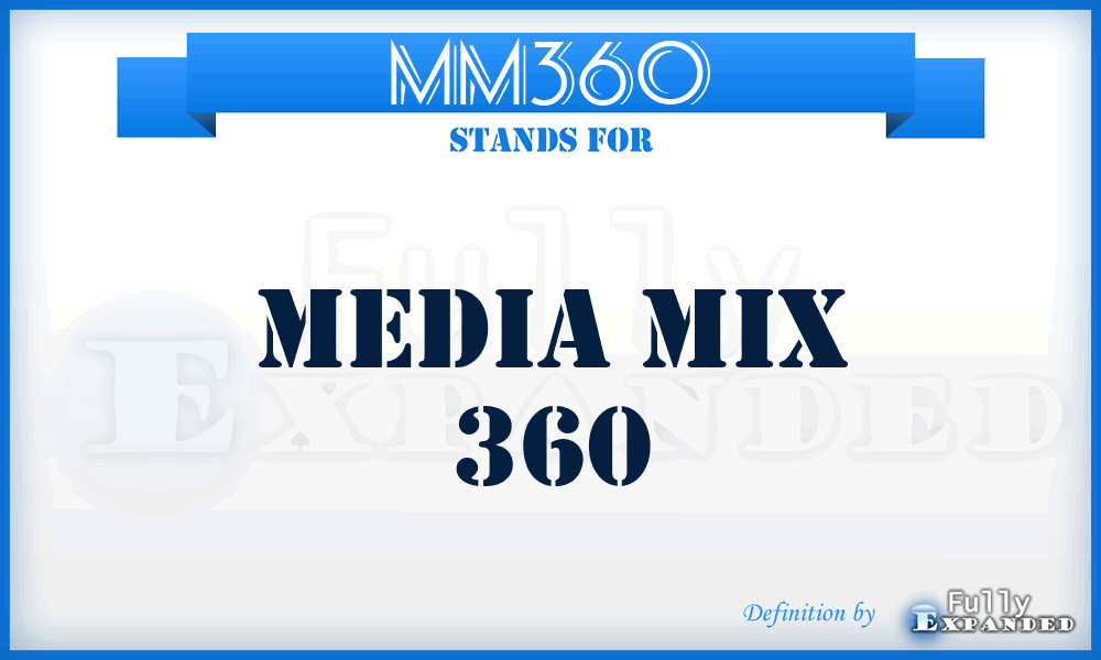 MM360 - Media Mix 360