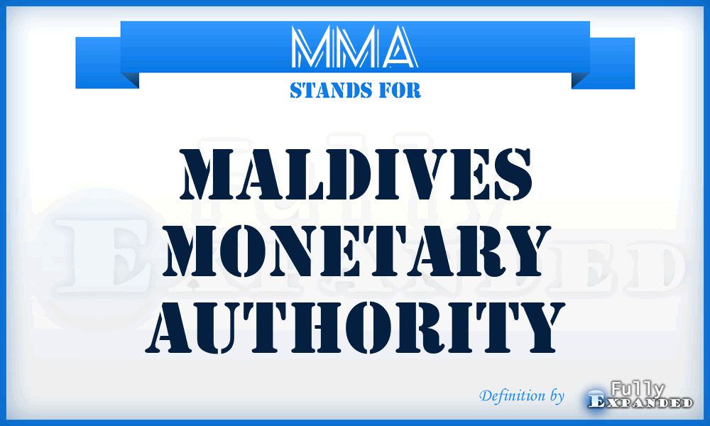 MMA - Maldives Monetary Authority