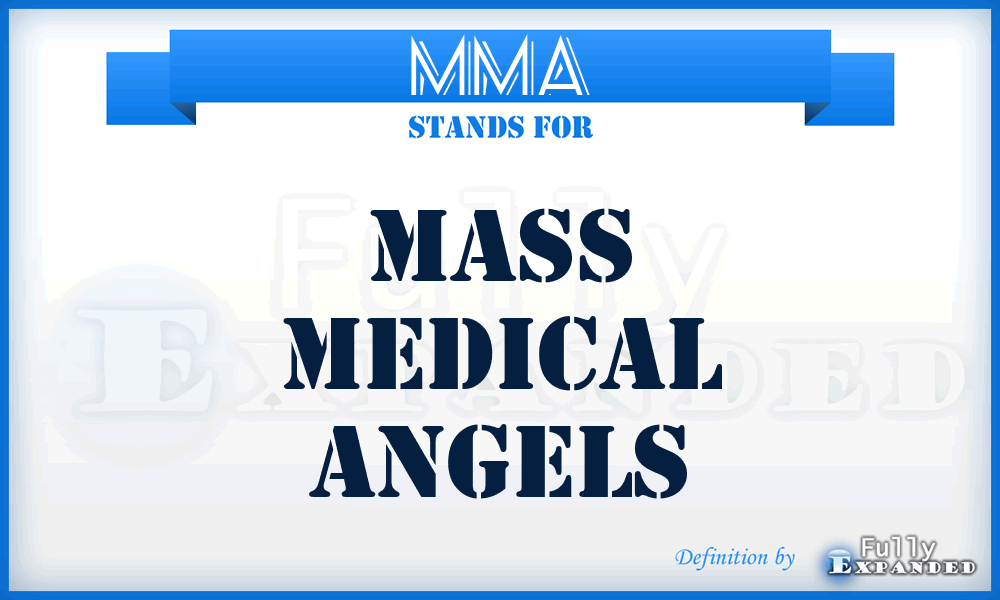 MMA - Mass Medical Angels