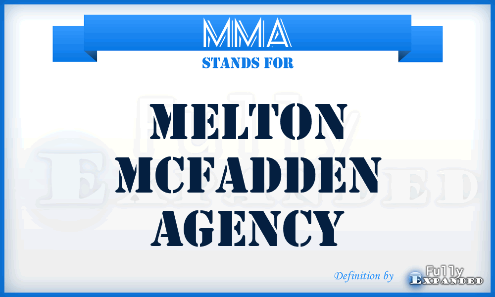 MMA - Melton Mcfadden Agency