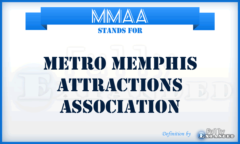 MMAA - Metro Memphis Attractions Association