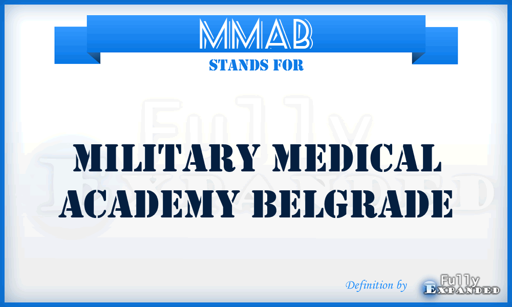 MMAB - Military Medical Academy Belgrade