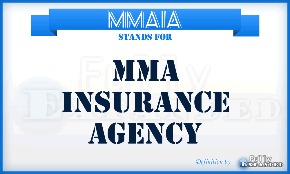 MMAIA - MMA Insurance Agency
