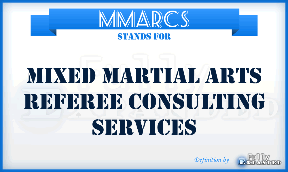 MMARCS - Mixed Martial Arts Referee Consulting Services
