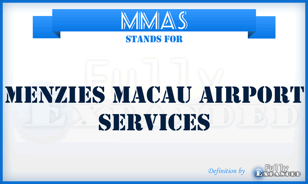 MMAS - Menzies Macau Airport Services
