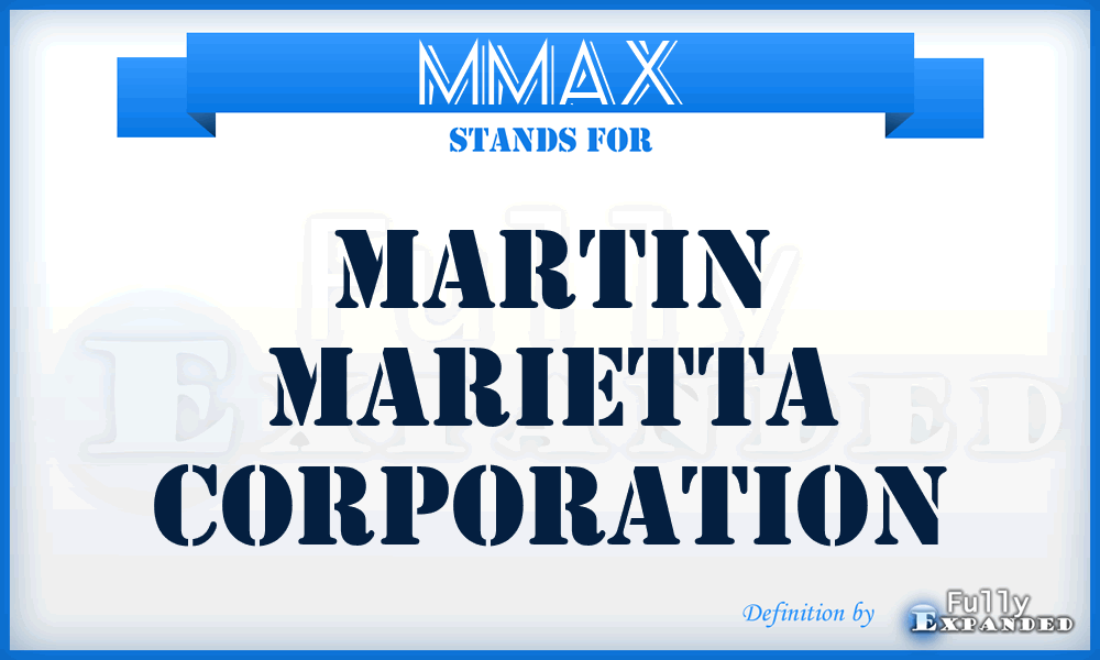 MMAX - Martin Marietta Corporation