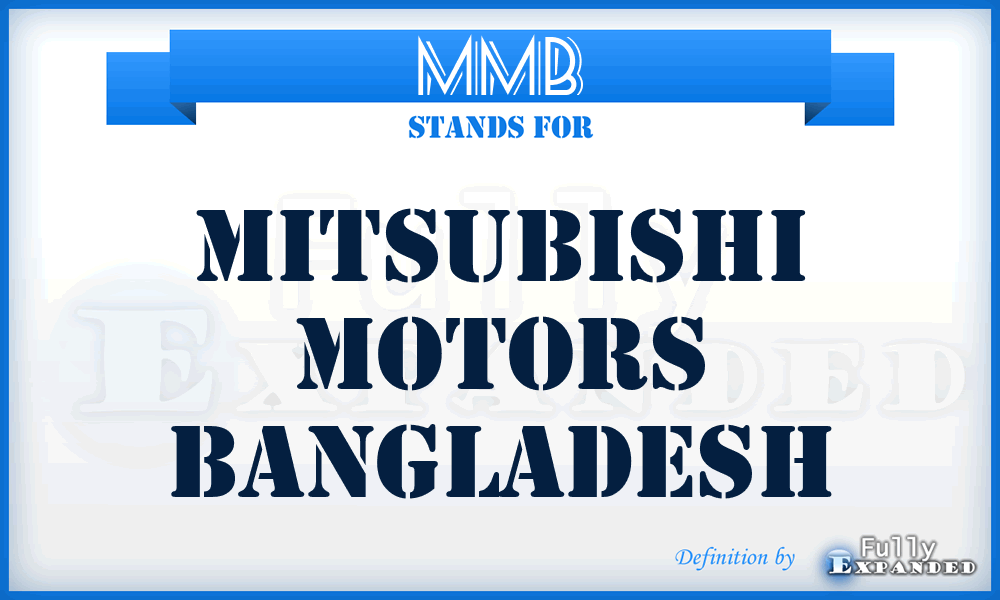 MMB - Mitsubishi Motors Bangladesh