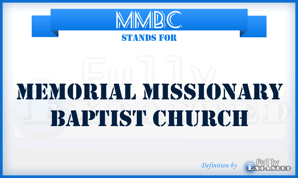 MMBC - Memorial Missionary Baptist Church