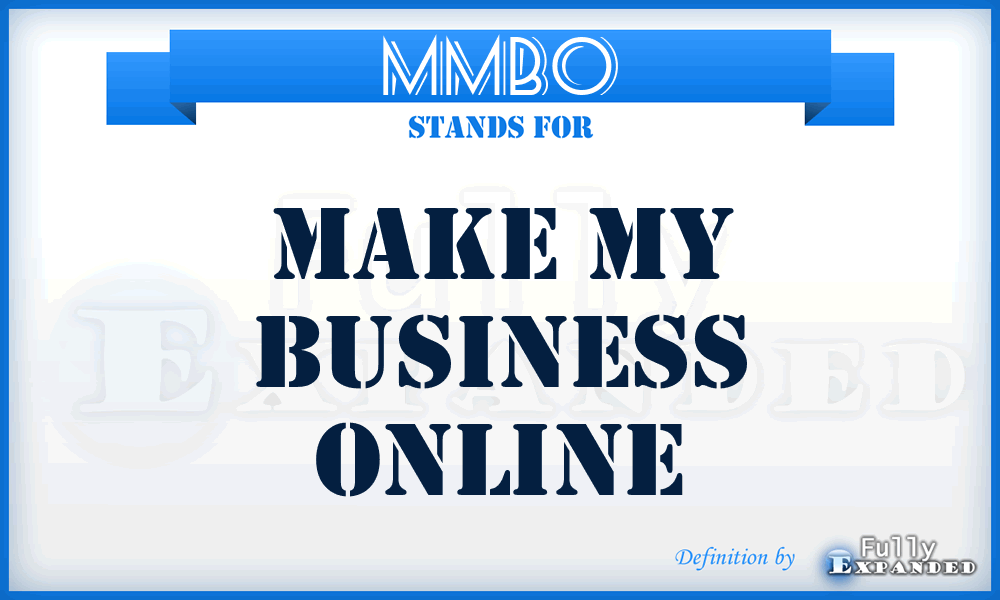 MMBO - Make My Business Online