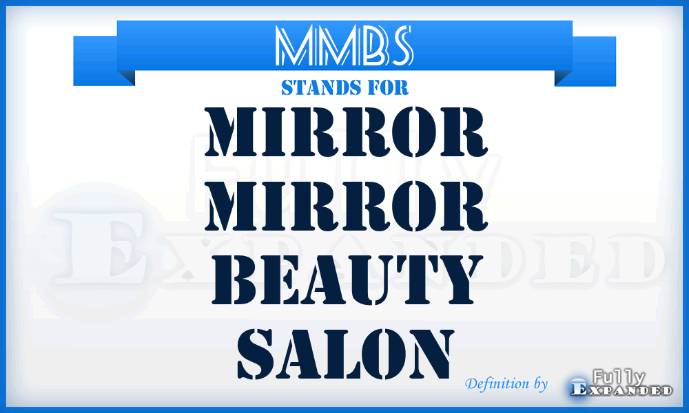 MMBS - Mirror Mirror Beauty Salon