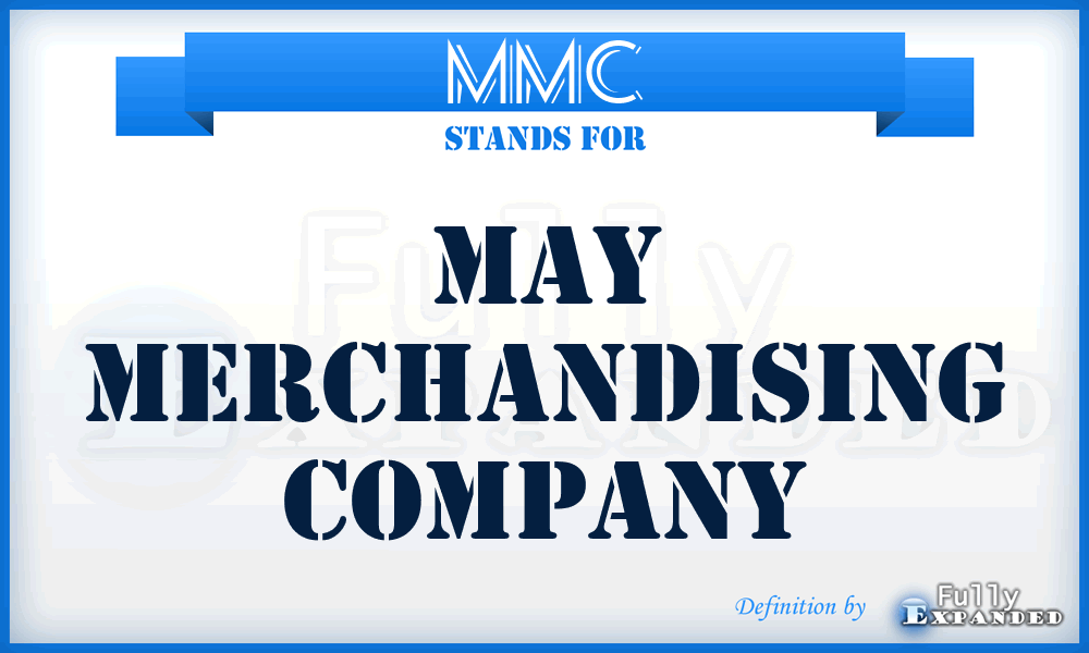 MMC - May Merchandising Company