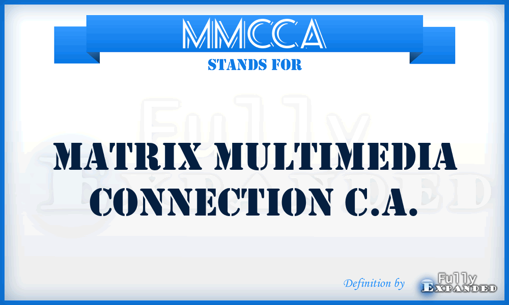 MMCCA - Matrix Multimedia Connection C.A.